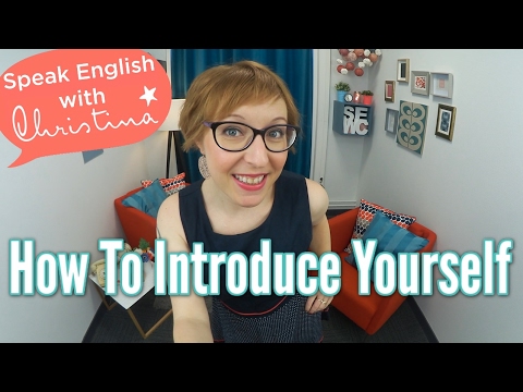 How to introduce yourself - Business English &amp; Small Talk lessons