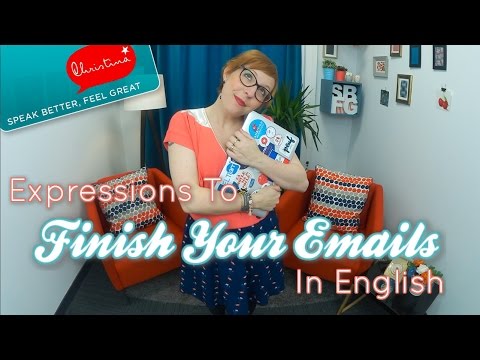 Formule de politesse en anglais : Terminer un mail