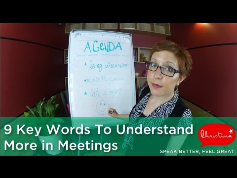 9 Key Words To Understand More In Meetings