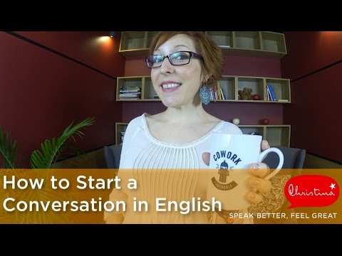 How to Start a Conversation in English - Small talk in English