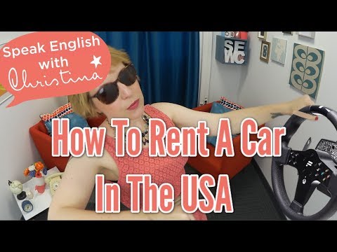 How to Rent a Car in the USA - English for vacation