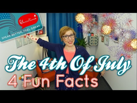 Le 4 Juillet : 4 Choses Que Tu Ne Savais (peut-être) Pas - 4 Fun Facts About the 4th of July