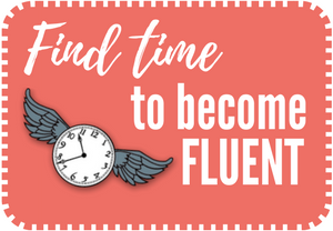 find time to become fluent in English