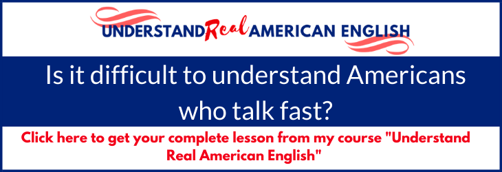 understand American English
