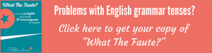 Problems with grammar tenses - WTF promo button
