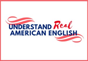 Listening comprehension American accent