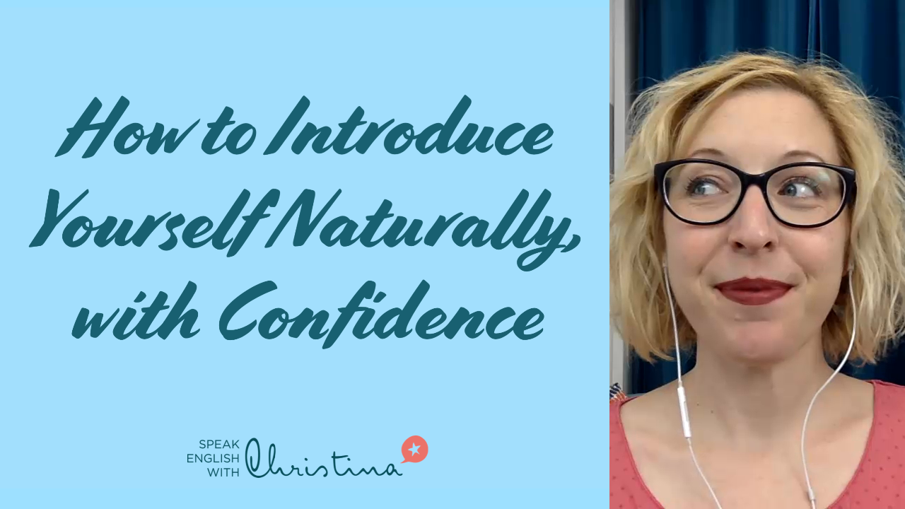 introduce yourself with confidence