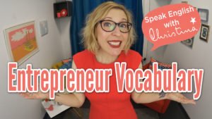 Entrepreneur Vocabulary in English