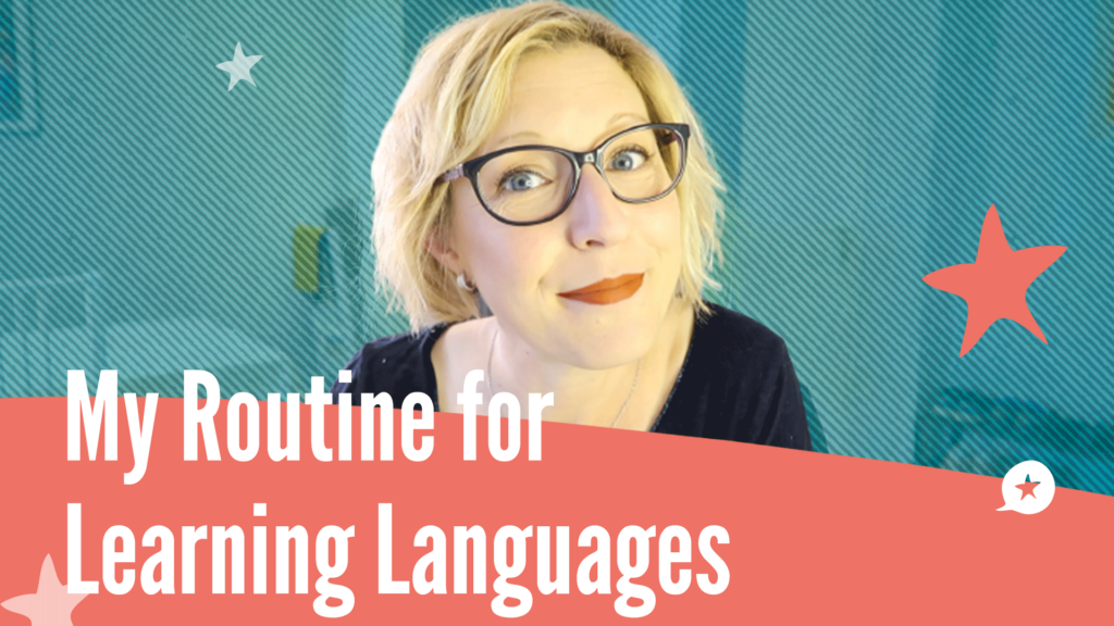 daily routine for learning languages