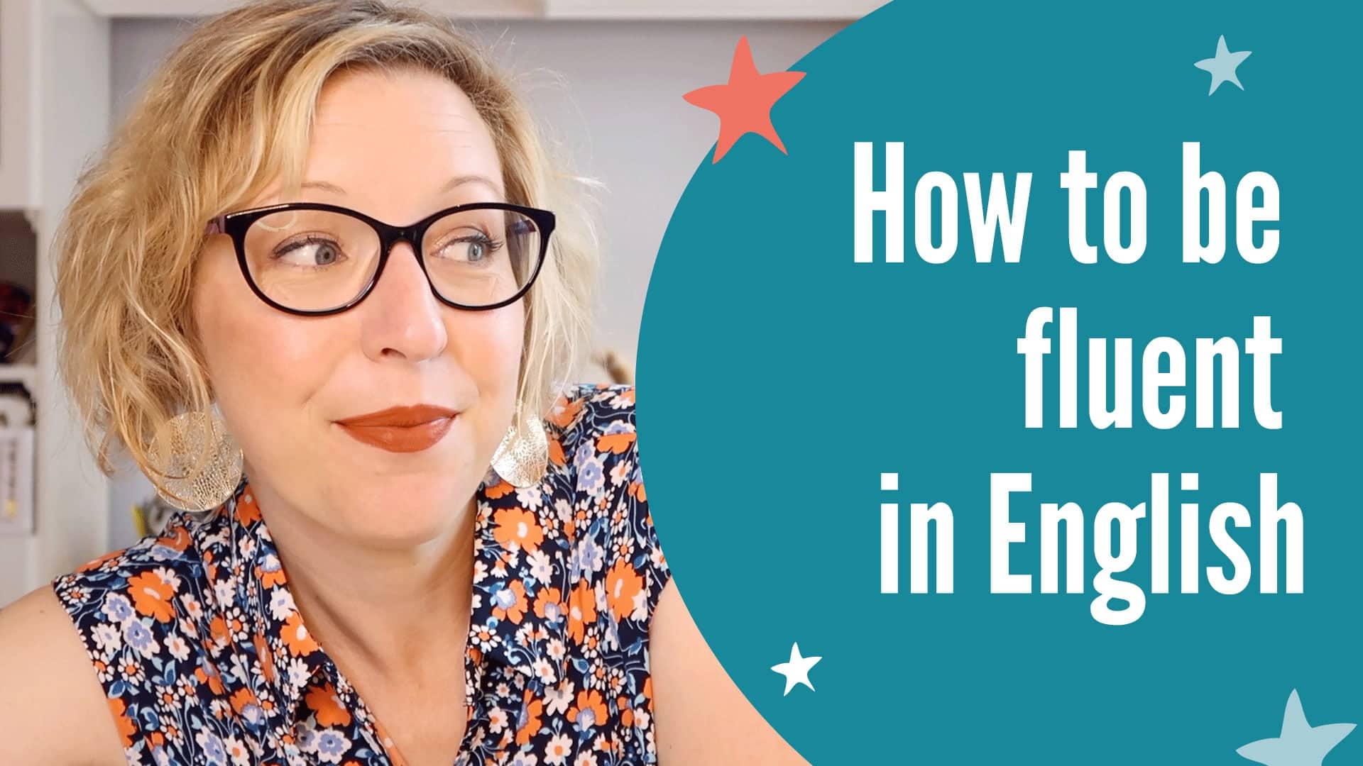 How To Become Fluent In English The Ultimate Guide Tips And Tricks 3409