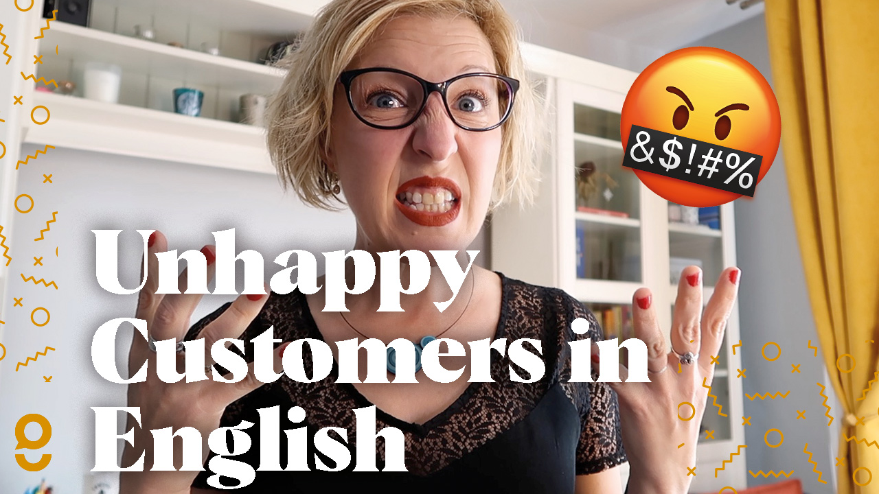 Managing-Unhappy-Customers-in-English